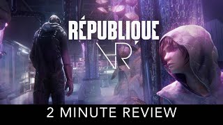 République VR  2 Minute Review [upl. by Ulrica946]