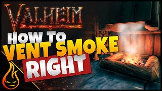 The Definitive Guide To Smoke And Fire In Valheim [upl. by Holtorf969]