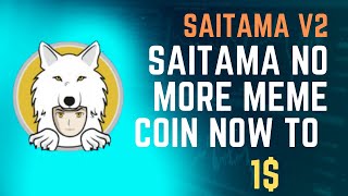 SAITAMA V2 Details  SAITAMA INU COIN UPDATES  Saitama inu News Today  Saitama v2 price prediction [upl. by Honora]