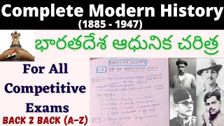 COMPLETE MODERN HISTORY IN TELUGU  Modern History of India 1885 1947  For all Competitive Exams [upl. by Aysa]