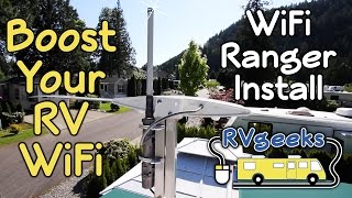 Boost Your RV WiFi  WiFiRanger Installation [upl. by Zitah717]