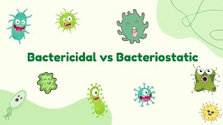 Bacteriostatic Vs Bactericidal [upl. by Ahsim]