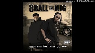 8Ball amp MJG  Ballin On You [upl. by Aniroc]