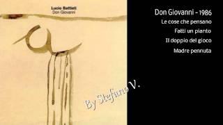 Lucio Battisti  Don Giovanni  1986  Full album [upl. by Ellennahs832]