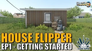 House Flipper Game  EP1  Getting Started [upl. by Potter]