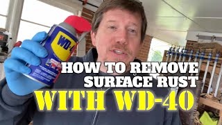 How To Remove Surface Rust With WD40 [upl. by Aneetak]