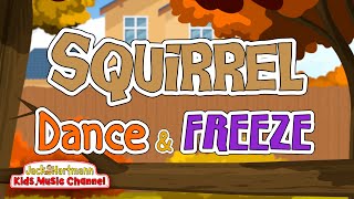 Squirrel DANCE and FREEZE  Jack Hartmann [upl. by Joelly]