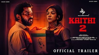 Kaithi Part 2  Official Trailer  Karthi  Rolex Suriya  Kamal Hassan  Fahadh Fassil  Lokesh [upl. by Anola]