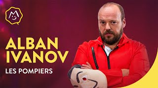 Alban Ivanov  Les pompiers [upl. by Ecela]