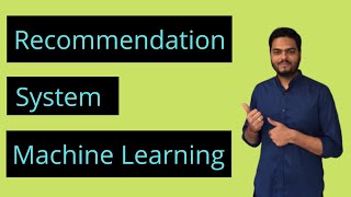 Recommendation System Machine LearningRecommendation Engine basics In Machine Learning [upl. by Kattie]