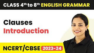 Clauses  Introduction  Phrases and Clauses  Class 5 to 8 English Grammar [upl. by Janene]