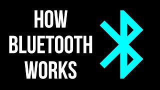 How Bluetooth Works [upl. by Anined]