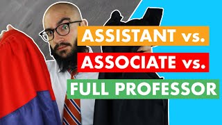 Assistant Professor vs Associate Professor vs Full Professor [upl. by Franky185]