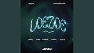 Loezoe feat Frsh Eves Laurent Spens amp BLOW [upl. by Aneela]