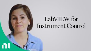 LabVIEW for Instrument Control [upl. by Westleigh]