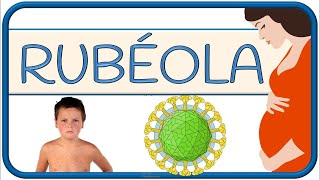 RUBÉOLA – fisiopatología congénita posnatal síntomas diagnóstico tratamiento y prevención [upl. by Taro]