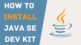 How To Install Java Standard Edition SE Development Kit JDK In Windows 10 [upl. by Lilak]