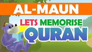 Lets Memorise Quran with ZAKY  SURATUL MAUN [upl. by Nies252]