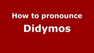 How to pronounce Didymos GreekGreece  PronounceNamescom [upl. by Eelynnhoj]