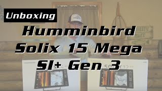 Humminbird Solix 15 Mega SI Gen 3 Unboxing [upl. by Hannazus]