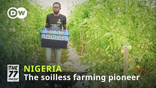 Nigerias Soilless Farming Pioneer [upl. by Crawford560]