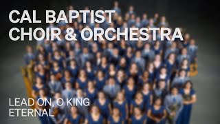 Lead On O King Eternal  arr amp orch by Joshua Spacht add wordsmusic Ryan Foglesong [upl. by Hutson179]