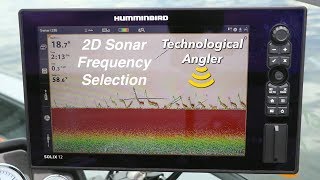 Humminbird SOLIX  2D Sonar Frequency Selection  The Technological Angler [upl. by Nairrot360]