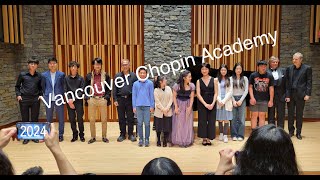 Vancouver Chopin Academy 2024 [upl. by Newell]