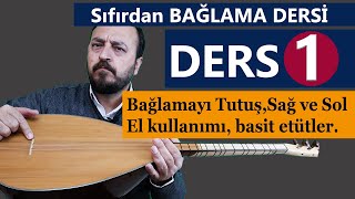 SIFIRDAN BAĞLAMA DERSİ 1 ÖNEMLİ TEMEL BİLGİLER [upl. by Moreville]