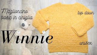 TUTORIAL Maglia unisex in ciniglia 45 anni quotWinniequot ⭐lafatatuttofare [upl. by Poole]