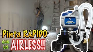 Cómo pintar RÁPIDO con AIRLESS 😎  Graco Magnum project painter Plus [upl. by Buffo]