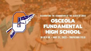 Osceola Fundamental High Graduation 2022 [upl. by Canty]