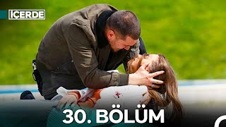 İçerde 30 Bölüm [upl. by Asserak198]