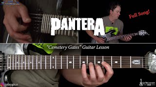 Cemetery Gates Guitar Lesson Full Song  Pantera [upl. by Kori711]