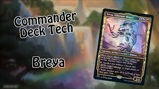 Commander Deck Tech  Breya Etherium Shaper [upl. by Acimahs]