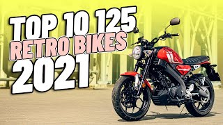 Top 10 125cc Retro Bikes 2021 [upl. by Aenej]