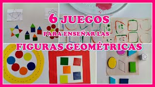 6 JUEGOS PARA ENSEÑAR LAS FIGURAS GEOMÉTRICAS [upl. by Aciram769]