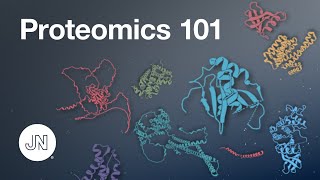 Proteomics 101 [upl. by Riorsson662]