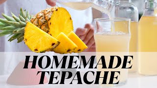 Homemade Tepache Mexican Pineapple Ferment [upl. by Seleta]