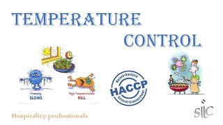 Understanding Temperature Control HACCP Lesson  Part 06 [upl. by Odraner]