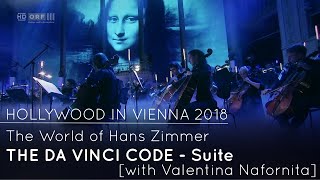 THE DA VINCI CODE Suite by Hans Zimmer Hollywood in Vienna 2018 [upl. by Htinek]