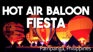 Hot Air Balloon Fiesta Pampanga Festival Philippines [upl. by Bannister]