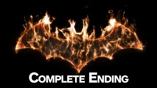 Batman Arkham Knight  Full Knightfall Protocol Ending 100 Game Completion [upl. by Chesna]