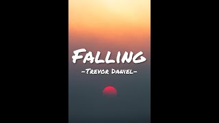 Trevor Daniel  FallingLyrics [upl. by Schriever]