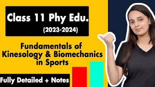 Fundamentals Of Kinesiology And Biomechanics in Sports Class 11  Physical Education Chapter 10 [upl. by Ecined]