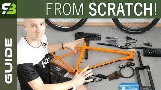 You CAN Do It Yourself How To Build A Bike From Scratch Beginners Guide [upl. by Savanna34]