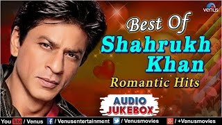 Shahrukh Khan AUDIO JUKEBOX  Ishtar Music [upl. by Ardnait]