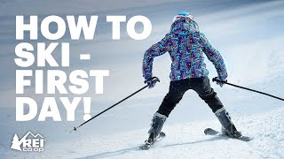 How to Ski  What you need to know for your first day  REI [upl. by Jerome247]