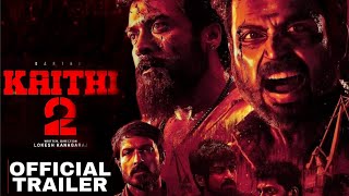 Kaithi 2  Official Trailer  Hindi  Karthi  Arjun Das [upl. by Nosreffej]