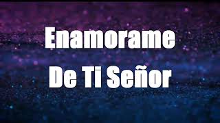 Enamorame  Jesús Adrián Romero Feat Abel Zavala [upl. by Nnasus168]